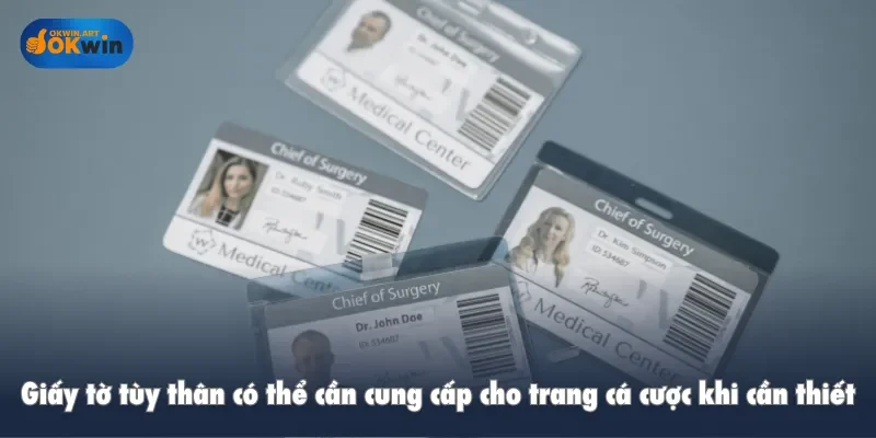 Giấy tờ tùy thân có thể cần cung cấp cho trang cá cược khi cần thiết